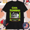 Cool Runnings Feel The Rhythm Feel The Rhyme Get On Up It’s Bobsled Time T-shirts