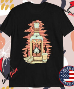 Big Something Tequila T-Shirts