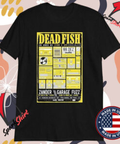 Dead Fish December 8 2024 Sao Paulo Brazil T-shirts