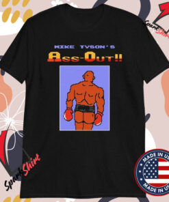 Mike Tyson’s Ass Out T-Shirts