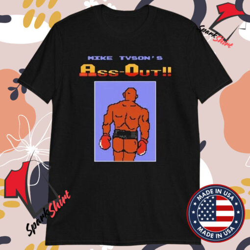 Mike Tyson’s Ass Out T-Shirts