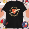 Julian Lage Love Hurts Heart Sword T-shirts